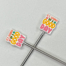 Load image into Gallery viewer, It's Gonna be a Good Day