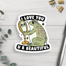 Load image into Gallery viewer, U R beautiful frog