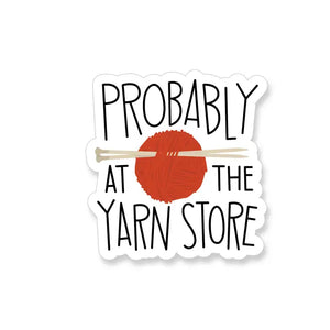 probably at yarn store