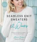 Seamless Sweaters in 4 Weeks
