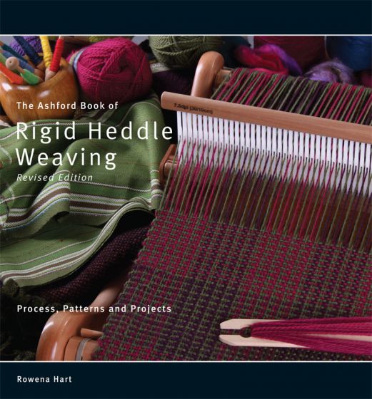 The Ashford Book of Rigid Heddle Weaving