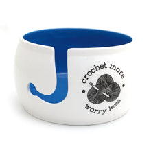 Load image into Gallery viewer, Crochet More Worry Less Bowl